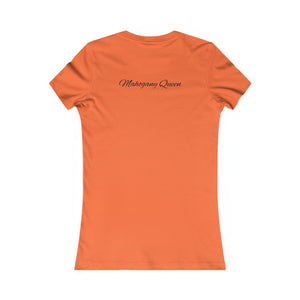 Women's Favorite Tee - Mahogany Queen