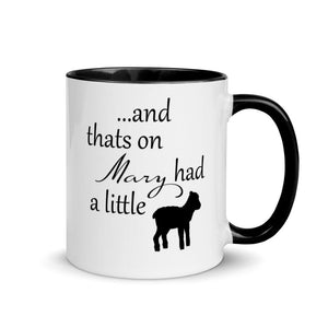 And thats on Mary had a little lamb mug - Mahogany Queen